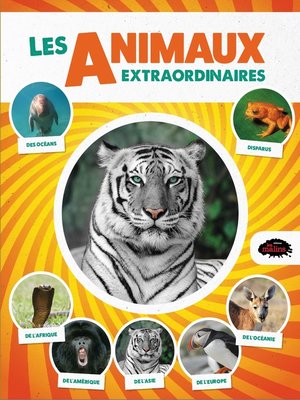 cover image of Les animaux extraordinaires